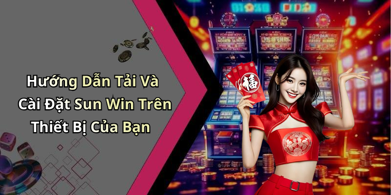 sun-win-trai-nghiem-game-giai-tri-online-dinh-cao-khong-the-bo-lo-13